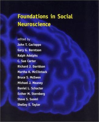 Foundations in Social Neuroscience (Social Neur... 0262032910 Book Cover