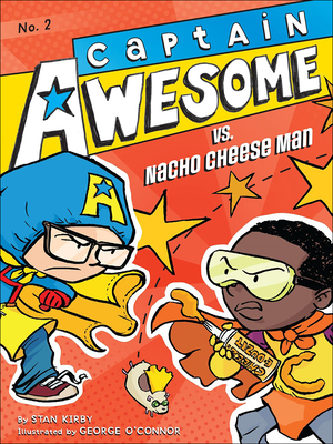Captain Awesome Vs. Nacho Cheese Man 0606263233 Book Cover
