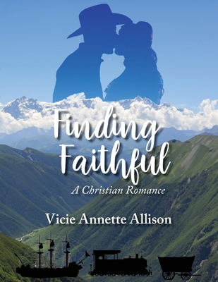 Finding Faithful: A Christian Romance B0DFJGW7C9 Book Cover