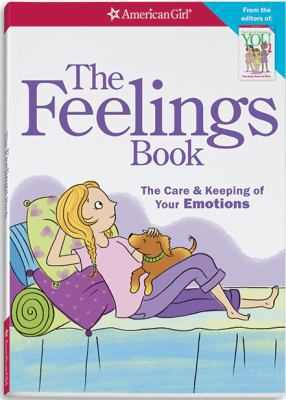 Feelings Book: The Care and Keeping of Your Emo... 0613863844 Book Cover