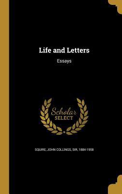 Life and Letters: Essays 137270924X Book Cover