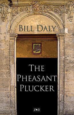 The Pheasant Plucker 0955240506 Book Cover