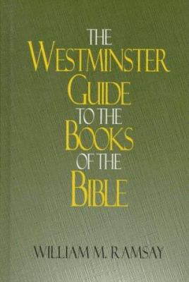 The Westminster Guide to the Books of the Bible 0664220614 Book Cover