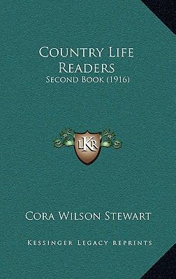 Country Life Readers: Second Book (1916) 1164706047 Book Cover