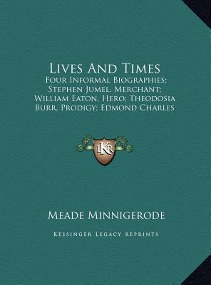 Lives and Times: Four Informal Biographies; Ste... [Large Print] 1169943896 Book Cover