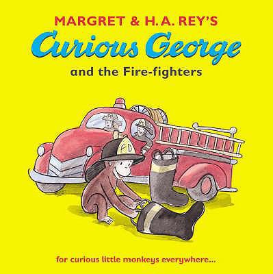 Curious George and the Fire-Fighters. by H.A. a... 0744570492 Book Cover