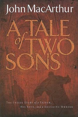 A Tale of Two Sons: The Inside Story of a Fathe... [Large Print] 1410416062 Book Cover