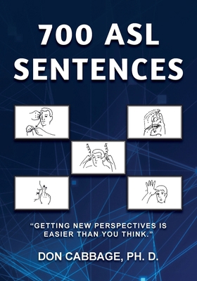 700 ASL Sentences B0CZQ44WG7 Book Cover