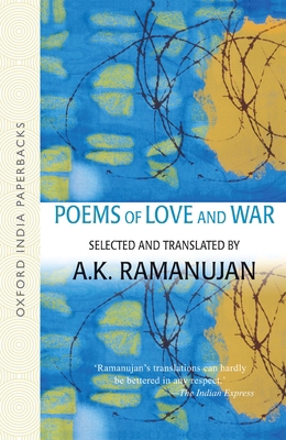 Poems of Love and War: From the Eight Anthologi... 0195680898 Book Cover