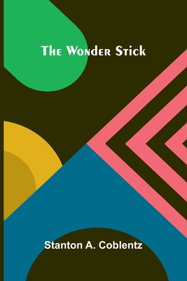 The wonder stick 9374121972 Book Cover