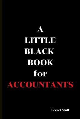 A Little Black Book: Accountants 1798437570 Book Cover