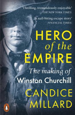Hero of the Empire: The Making of Winston Churc... 0141984198 Book Cover