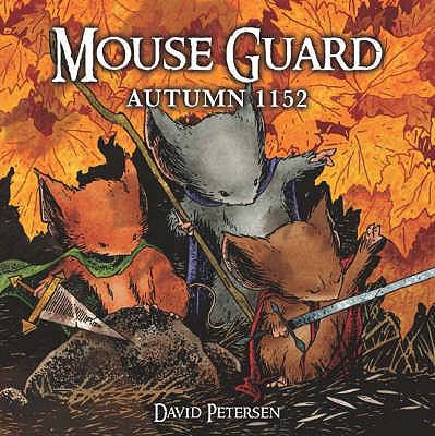 Mouse Guard. Autumn, 1152 1845766601 Book Cover