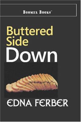 Buttered Side Down : Stories 160096897X Book Cover