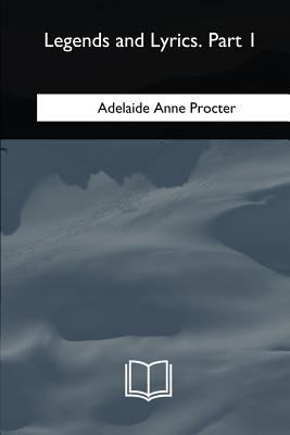 Legends and Lyrics: Part 1 171725795X Book Cover