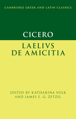 Cicero: Laelius de amicitia 1108832253 Book Cover