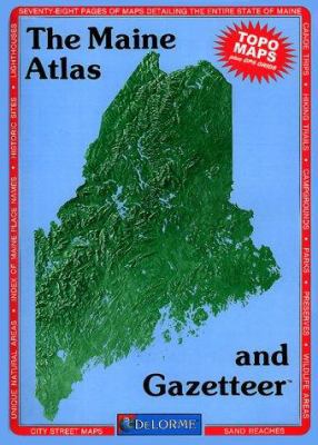 The Maine Atlas and Gazetteer 0899332188 Book Cover