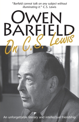Owen Barfield on C.S. Lewis 0955958296 Book Cover