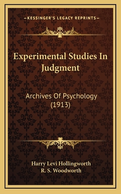 Experimental Studies In Judgment: Archives Of P... 1164219871 Book Cover