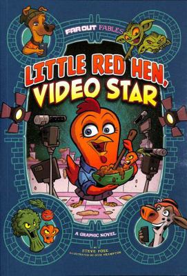 Little Red Hen, Video Star: A Graphic Novel (Fa... 1398223530 Book Cover