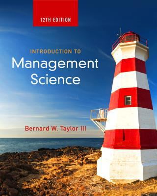 Introduction to Management Science (12th Edition) 0133778843 Book Cover