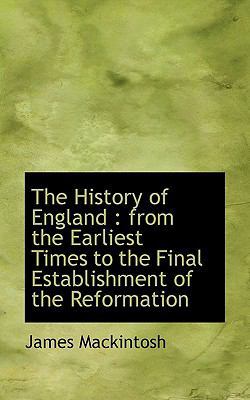 The History of England: From the Earliest Times... 1116991861 Book Cover