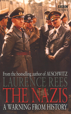 The Nazis: A Warning From History B0032Q8R54 Book Cover