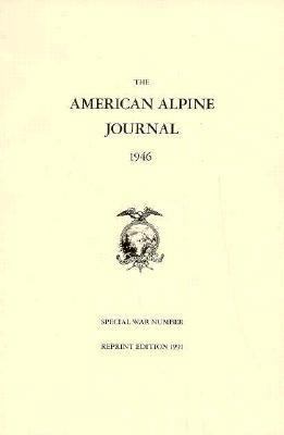 The American Alpine Journal 0930410440 Book Cover