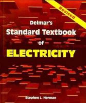 Delmar's Standard Textbook of Electricity 0827368496 Book Cover