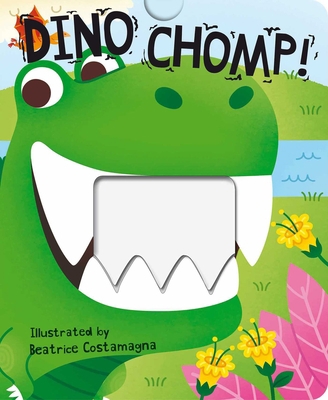 Dino Chomp! 1499801084 Book Cover