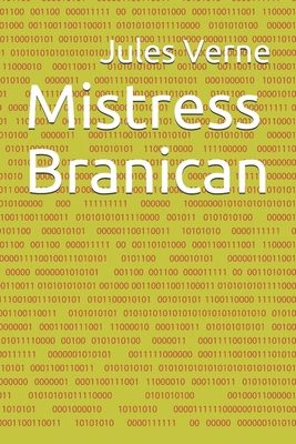 Mistress Branican [French] B08PJP56Q6 Book Cover