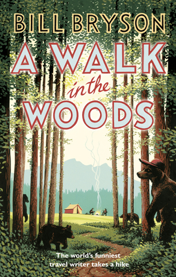 A Walk In The Woods: The World's Funniest Trave... 1784161446 Book Cover