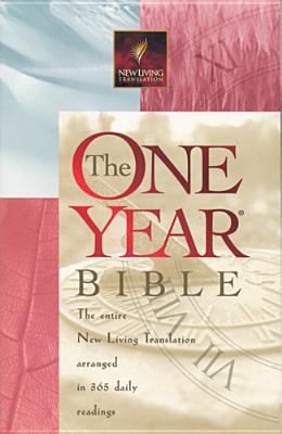 One Year Bible-Nlt: The Entire New Living Trans... 0842332898 Book Cover