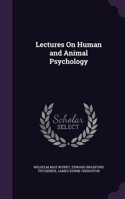 Lectures On Human and Animal Psychology 1358005907 Book Cover