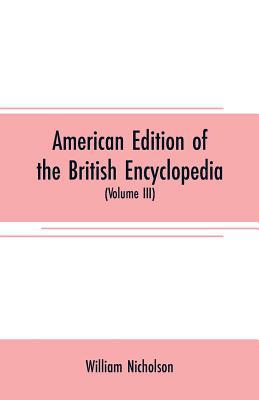 American edition of the British encyclopedia: o... 9353707439 Book Cover