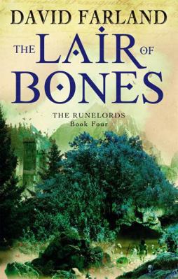 The Lair Of Bones: Book 4 of the Runelords 1841495638 Book Cover
