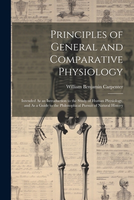 Principles of General and Comparative Physiolog... 1021352411 Book Cover