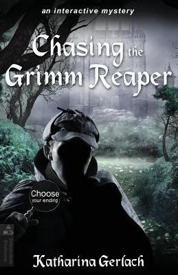 Chasing the Grimm Reaper: Choose the Way Adventure 3956810880 Book Cover