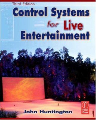 Control Systems for Live Entertainment 0240809378 Book Cover
