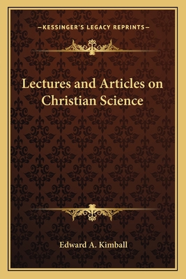 Lectures and Articles on Christian Science 1162791500 Book Cover