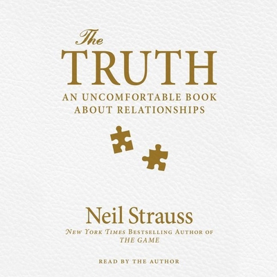 The Truth: An Uncomfortable Book about Relation... 1483004767 Book Cover