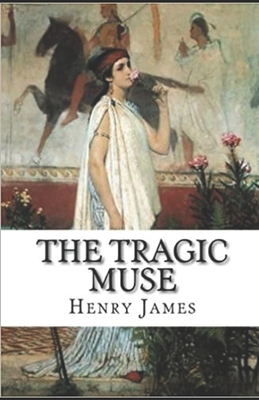 The Tragic Muse: Annotated            Book Cover