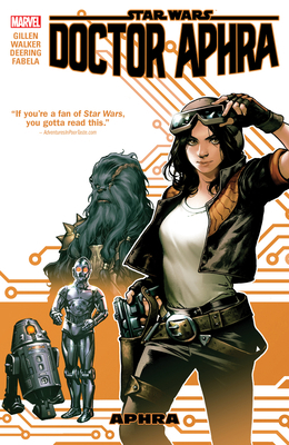 Star Wars: Doctor Aphra Vol. 1 - Aphra 1302906771 Book Cover