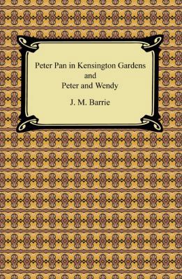 Peter Pan in Kensington Gardens and Peter and W... 1420931911 Book Cover