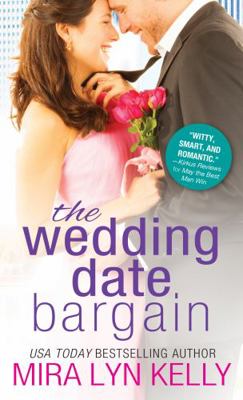 The Wedding Date Bargain 1492630764 Book Cover