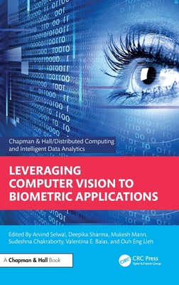 Leveraging Computer Vision to Biometric Applica... 1032614641 Book Cover