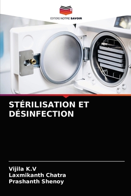 Stérilisation Et Désinfection [French] 6203687286 Book Cover
