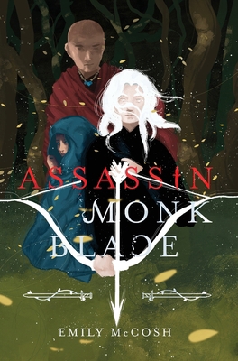 Assassin. Monk. Blade. 1960433342 Book Cover