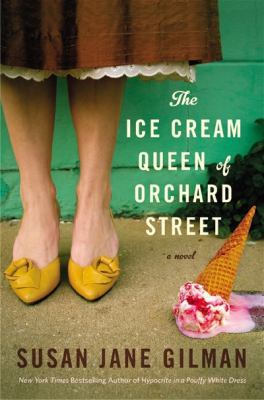 The Ice Cream Queen of Orchard Street 0446578932 Book Cover