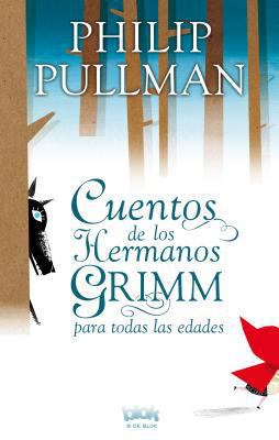 Cuentos de los Hermnos Grimm Para Todas las Eda... [Spanish] 841557908X Book Cover